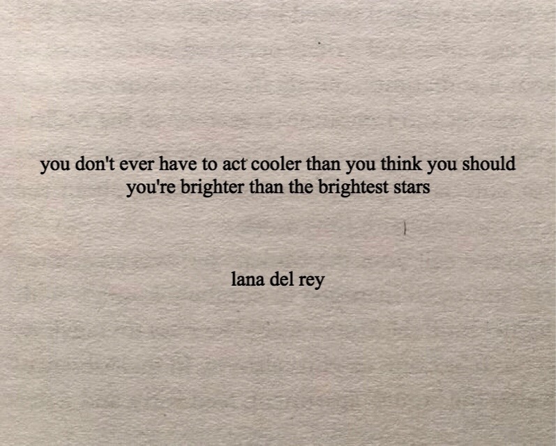 Detail Lana Del Rey Quotes Nomer 12