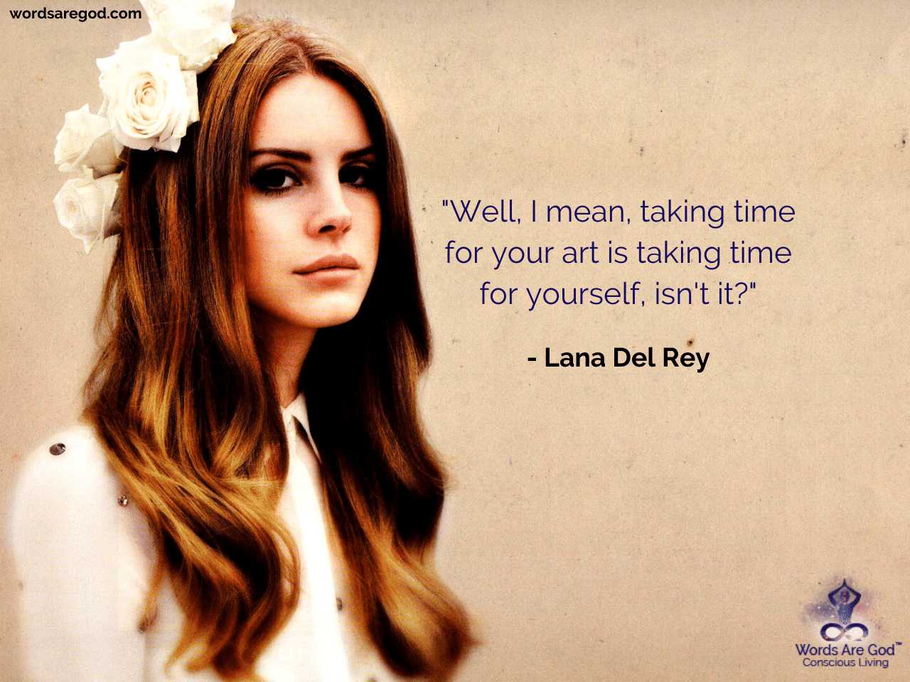 Detail Lana Del Rey Quotes Nomer 16