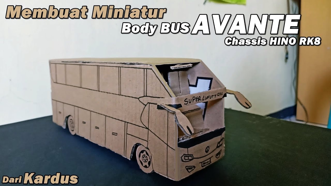 Detail Langkah Langkah Membuat Miniatur Bus Nomer 31