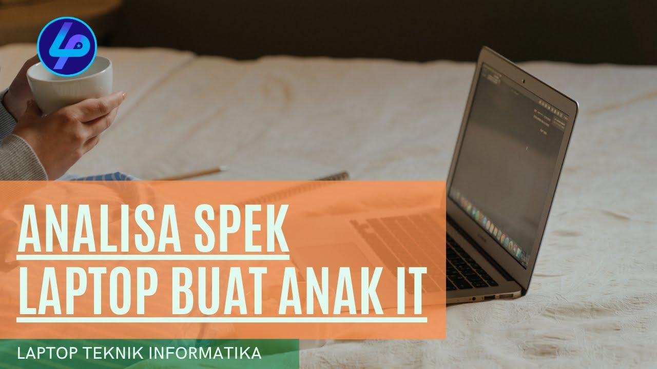 Detail Laptop Anak Teknik Informatika Nomer 20