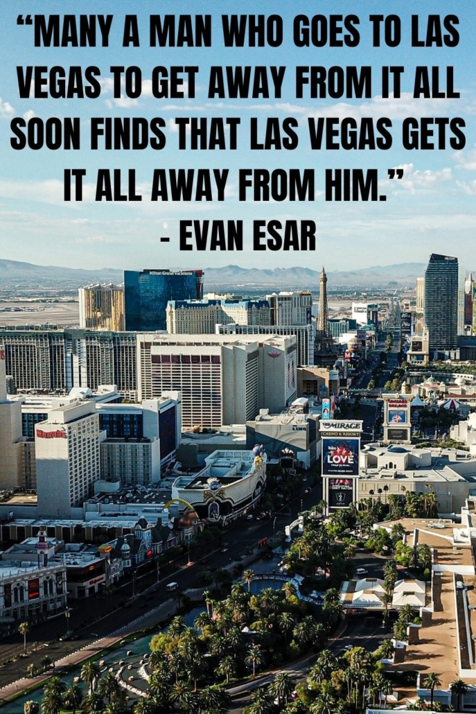 Detail Las Vegas Quotes Funny Nomer 51
