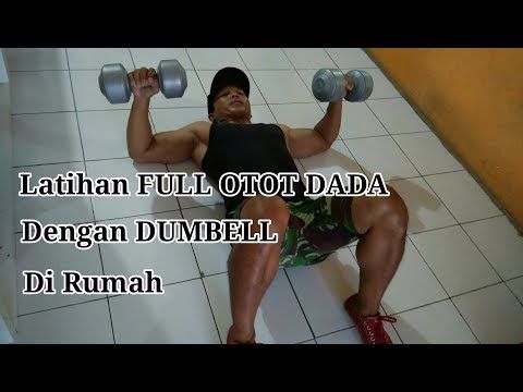 Detail Latihan Otot Dada Dengan Dumbell Di Rumah Nomer 11