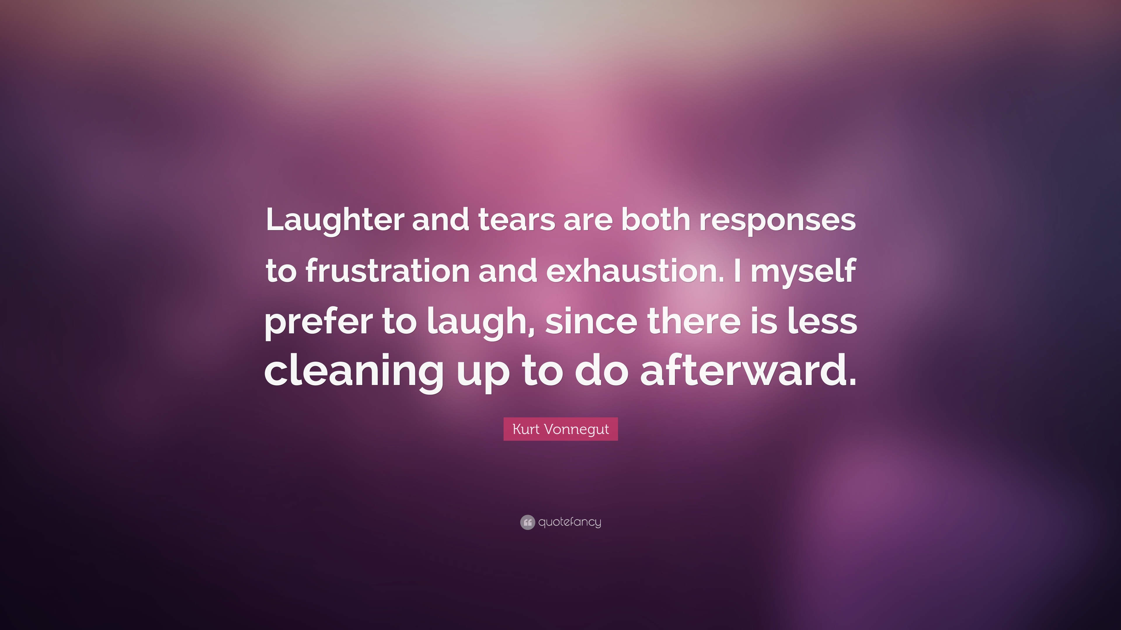 Detail Laughter And Tears Quotes Nomer 3