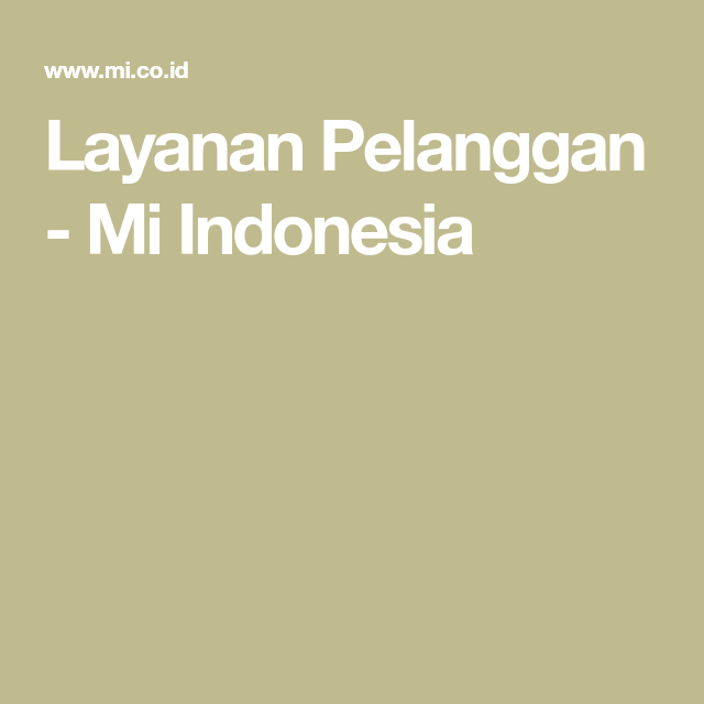 Detail Layanan Pelanggan Mi Nomer 17