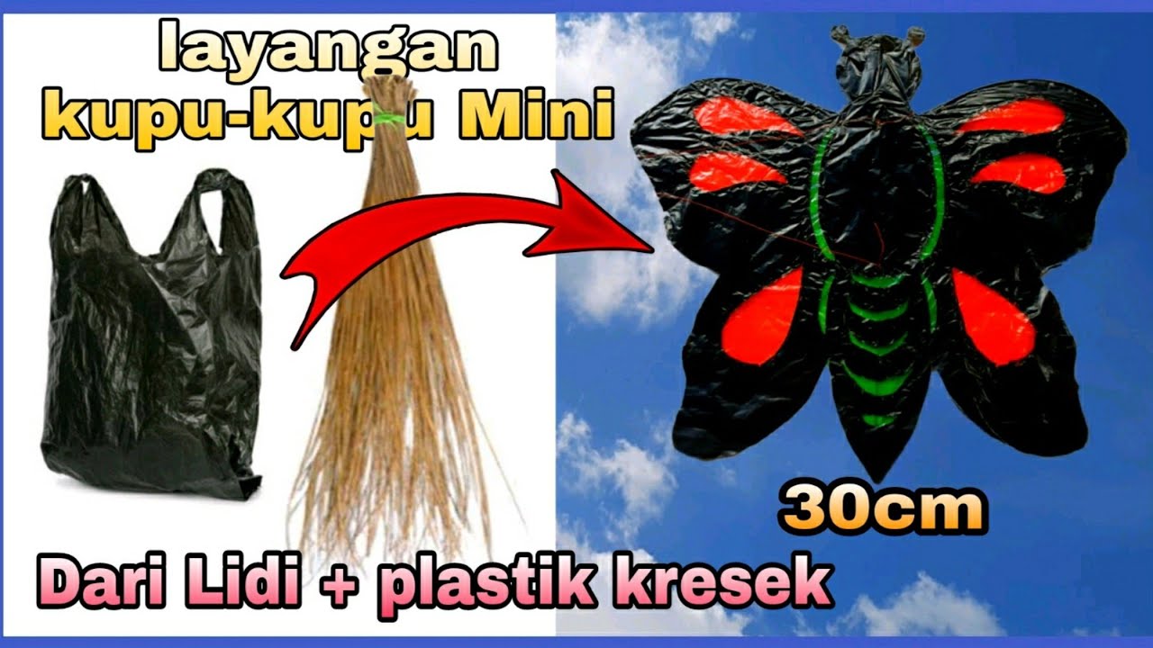 Detail Layangan Kupu Kupu Dari Plastik Nomer 48