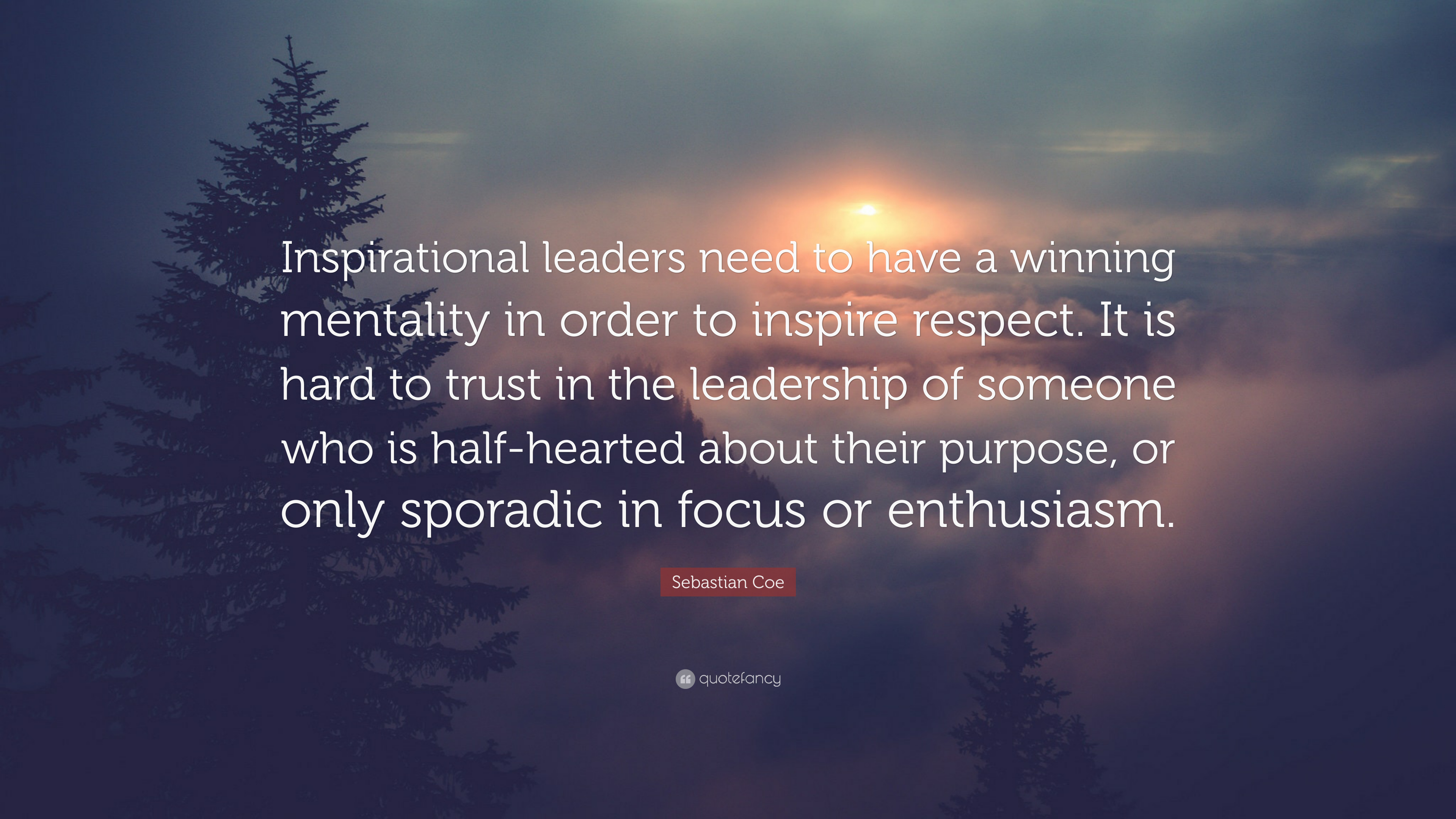 Detail Leadership And Trust Quotes Nomer 47