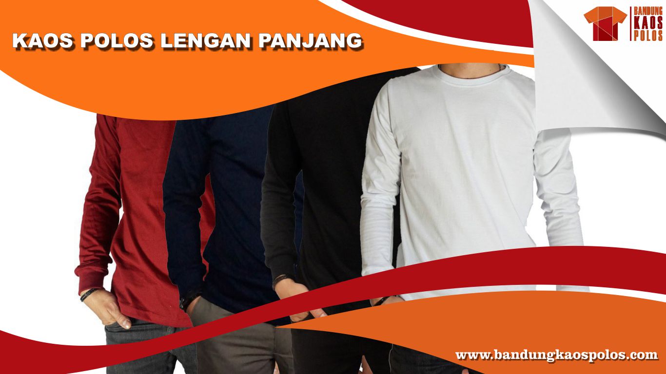 Detail Model Kaos Polos Lengan Panjang Nomer 32