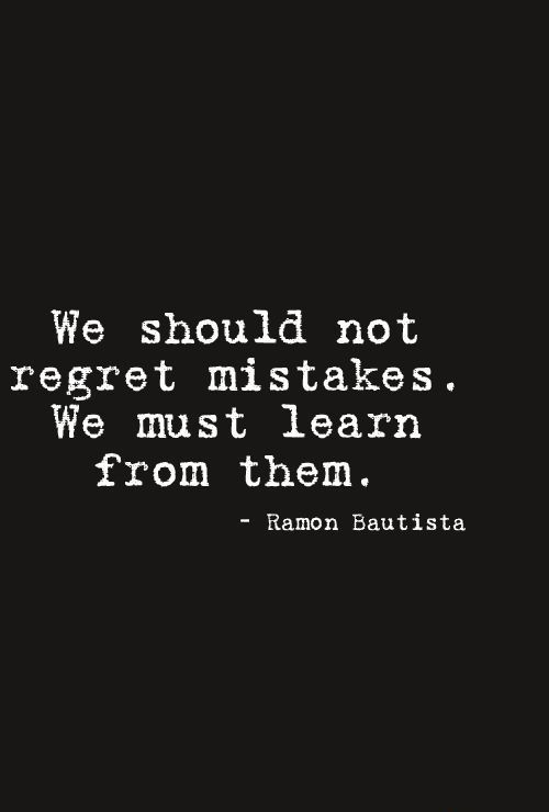 Detail Learning From Mistakes Quotes Nomer 15
