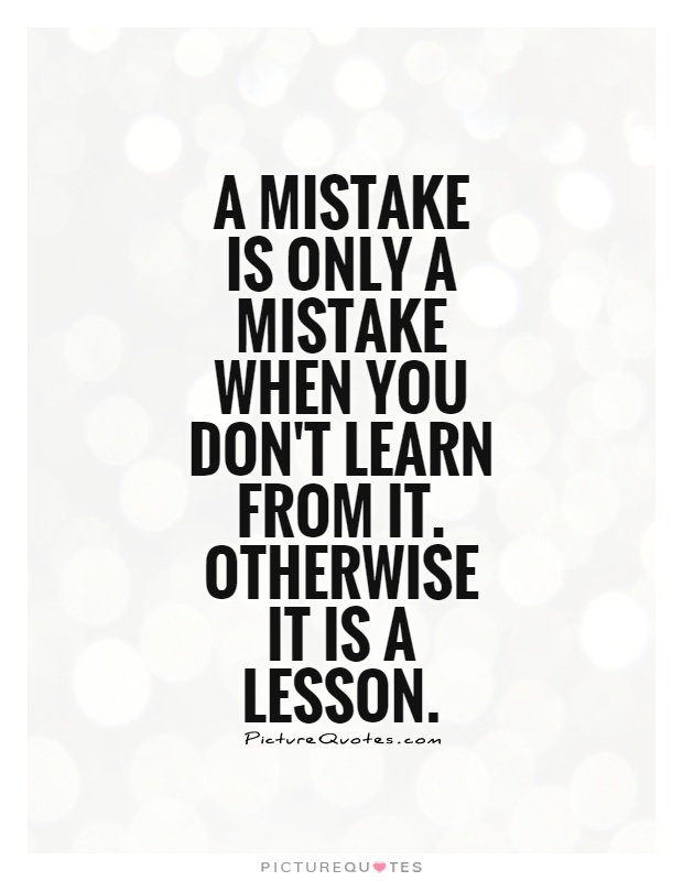 Detail Learning From Mistakes Quotes Nomer 23