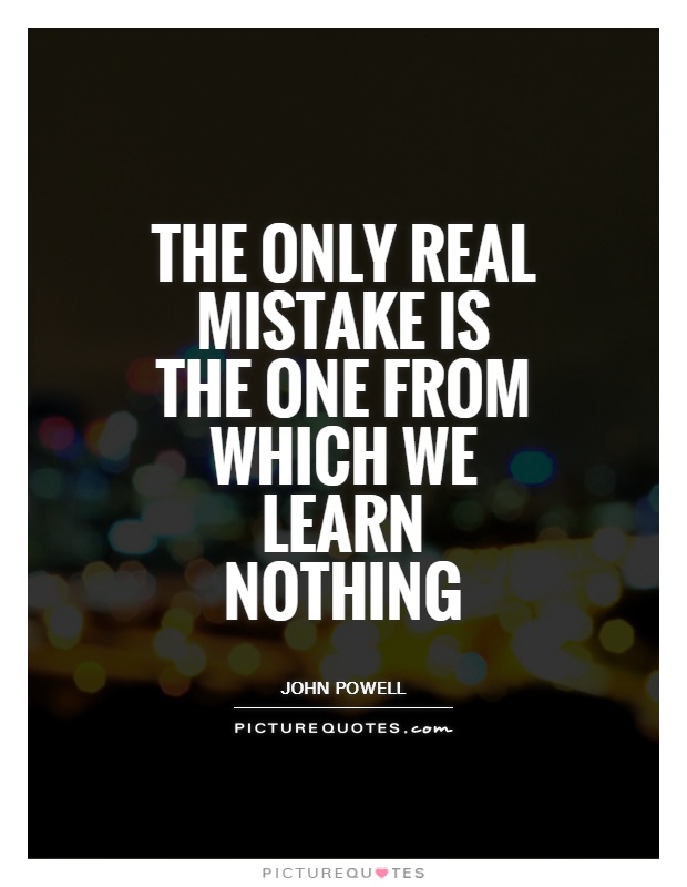 Detail Learning From Mistakes Quotes Nomer 24