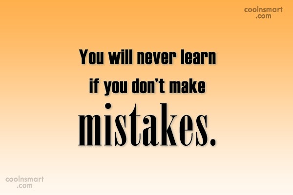 Detail Learning From Mistakes Quotes Nomer 34