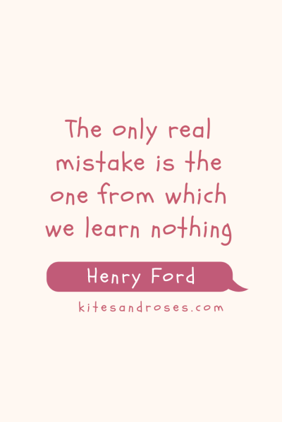 Detail Learning From Mistakes Quotes Nomer 41