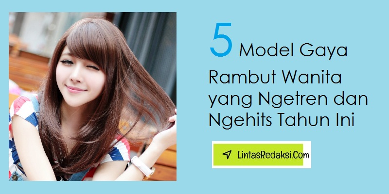 Detail Model Rambut Cantik Wanita Nomer 23