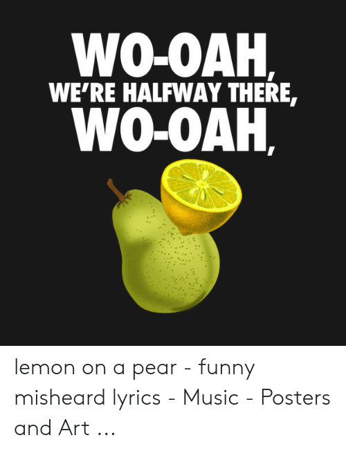 Detail Lemon On A Pear Meme Nomer 16