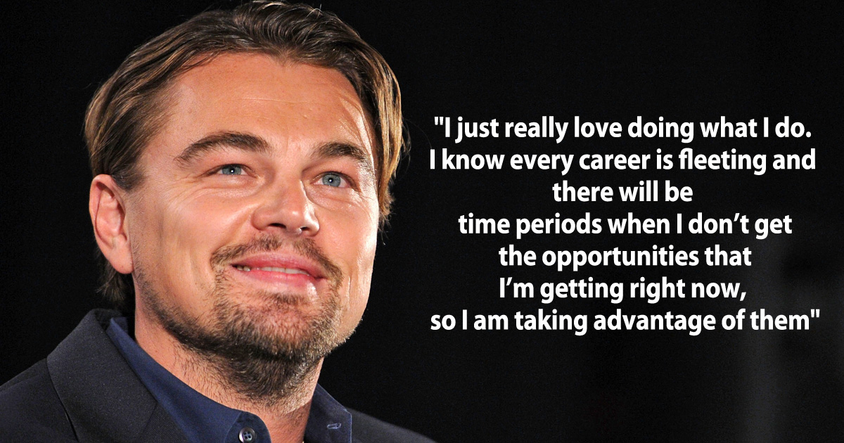 Detail Leonardo Dicaprio Quotes Nomer 32