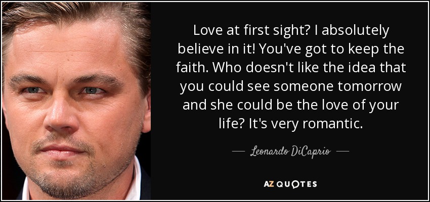 Detail Leonardo Dicaprio Quotes On Love Nomer 24