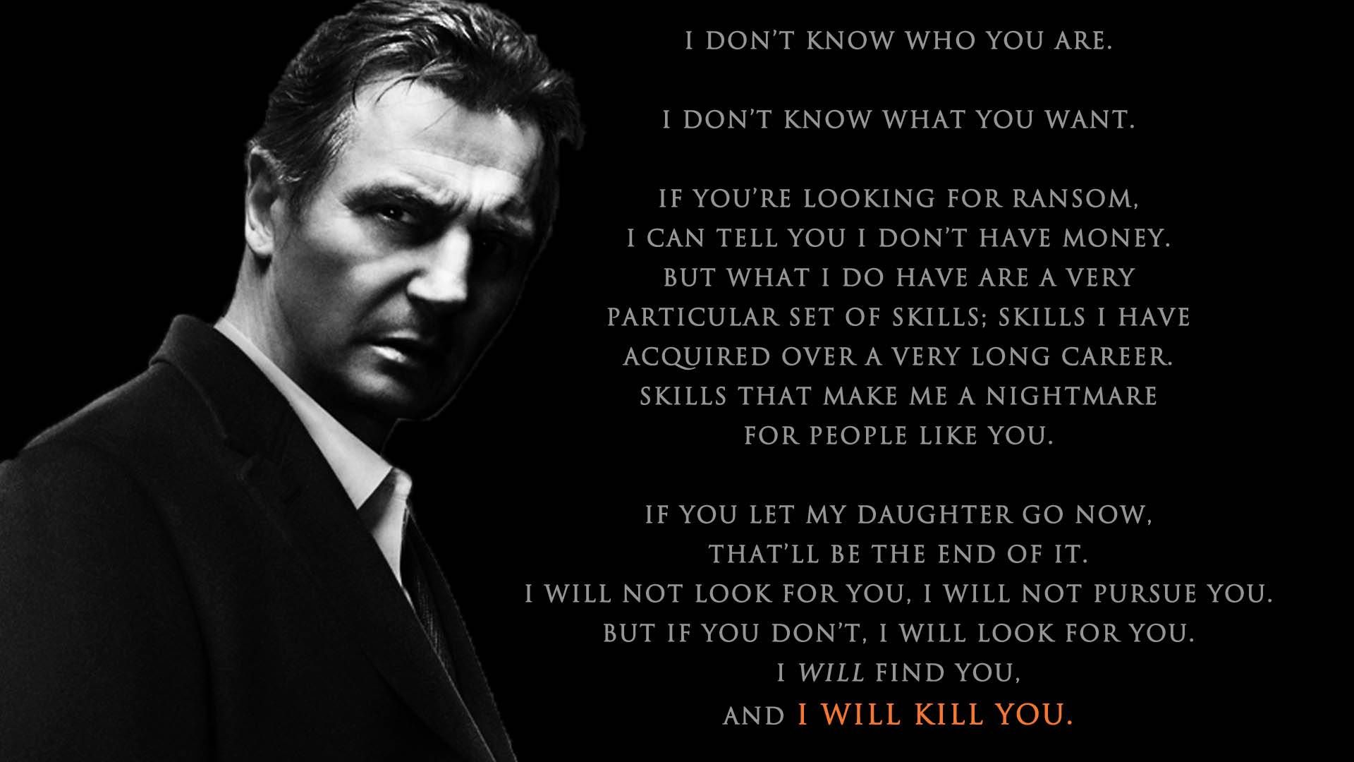 Detail Liam Neeson Taken Quote Nomer 6