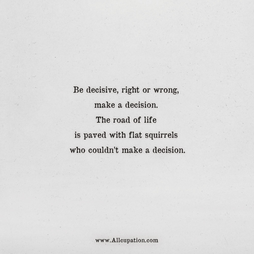 Detail Life Changing Decisions Quotes Nomer 33