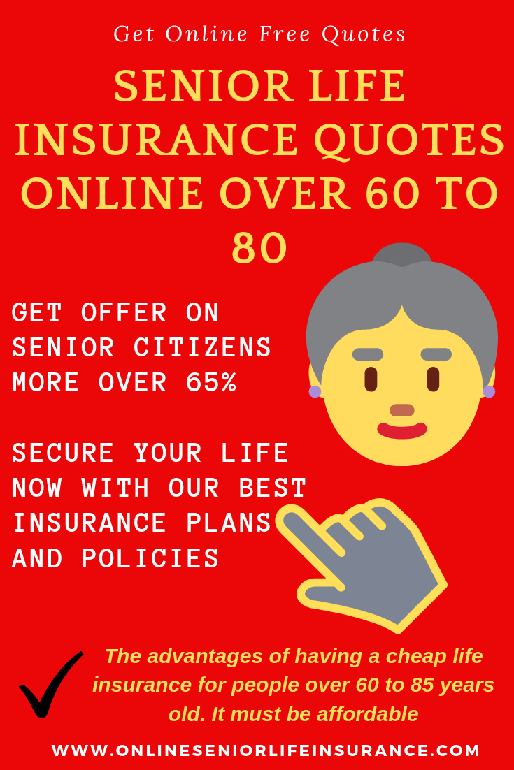 Life Insurance Quotes Over 60 - KibrisPDR