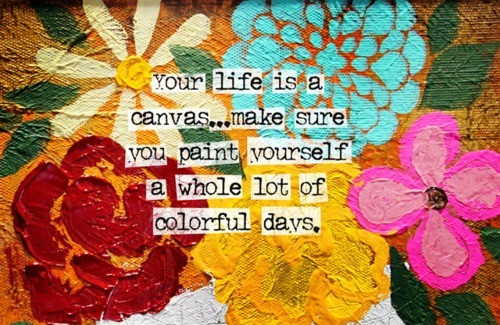 Detail Life Is Full Of Colors Quotes Nomer 26