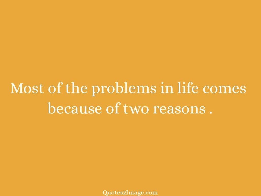 Detail Life Problem Quotes Nomer 22
