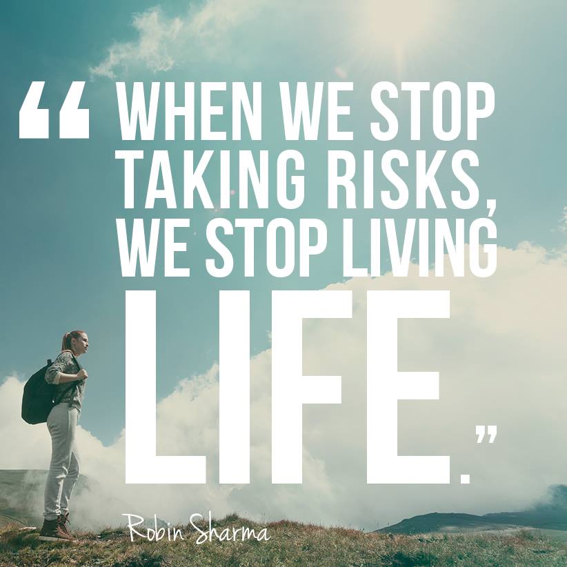 Detail Life Risk Quotes Nomer 28