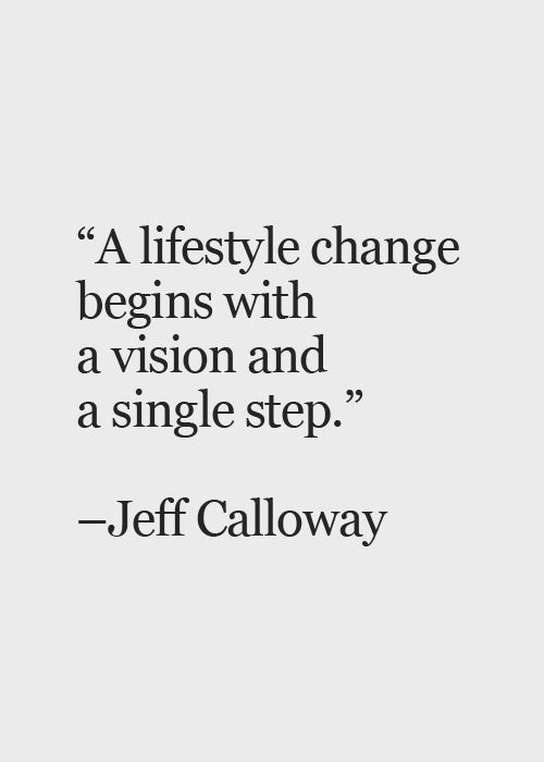 Detail Lifestyle Change Quotes Nomer 15