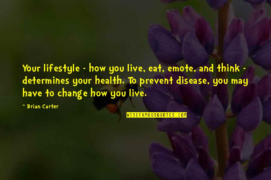 Detail Lifestyle Change Quotes Nomer 29