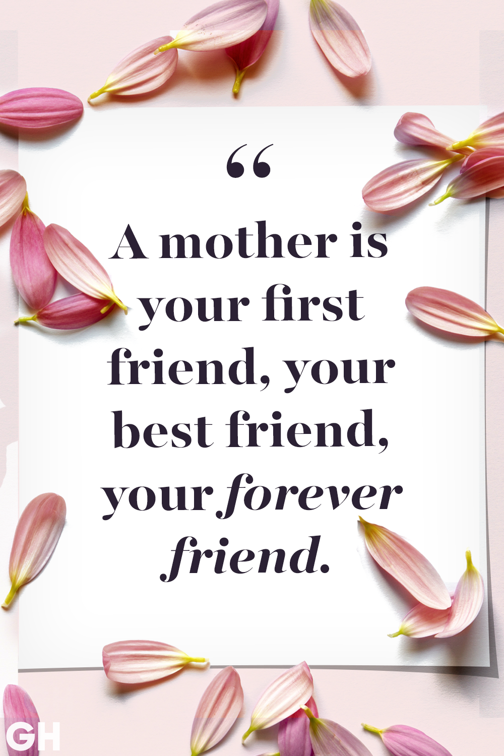 Detail Mom Best Friend Quotes Nomer 18