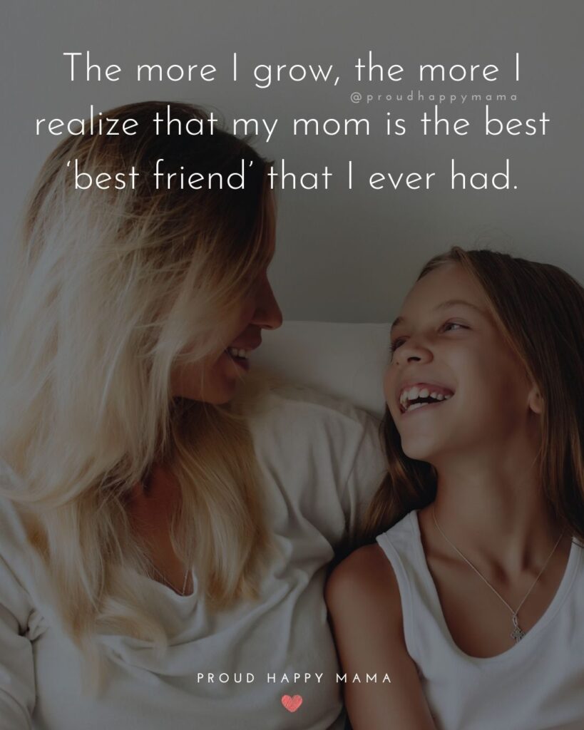 Detail Mom Best Friend Quotes Nomer 26