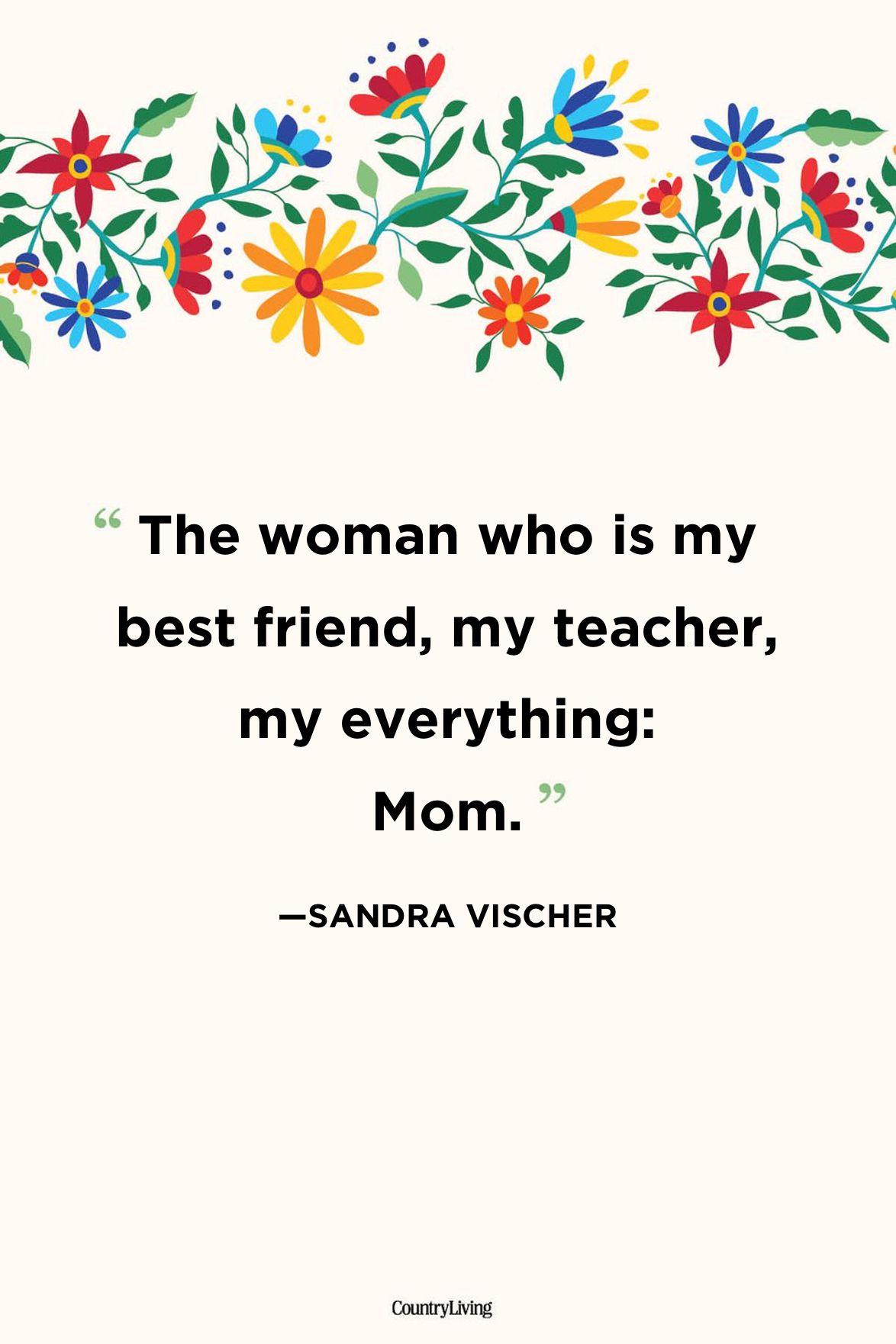 Detail Mom Best Friend Quotes Nomer 7