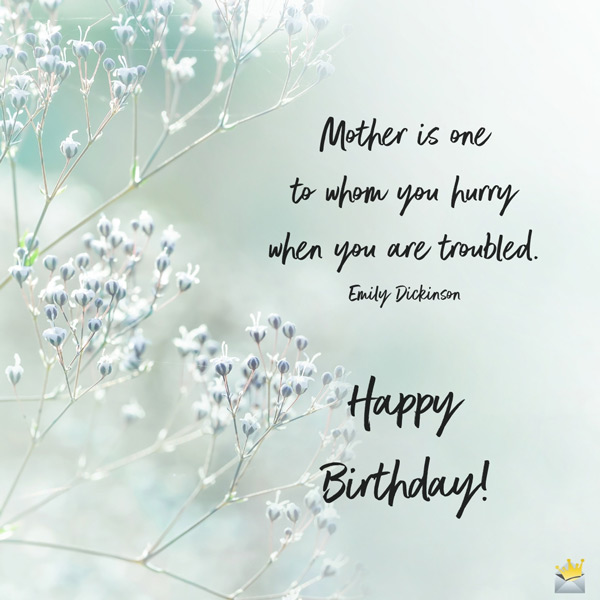 Detail Mom Birthday Quotes Nomer 23