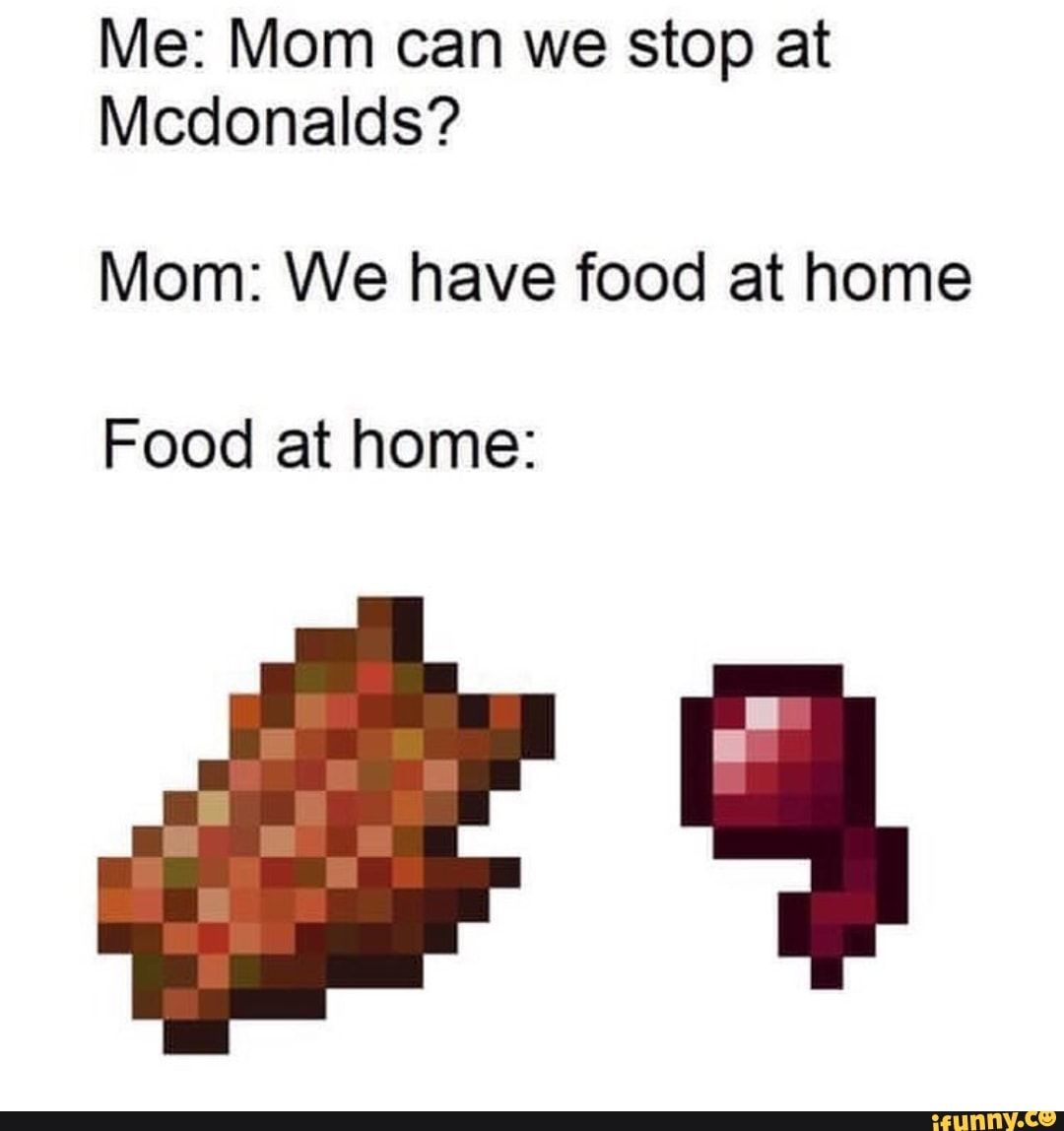 Download Mom Can We Have Meme Nomer 20