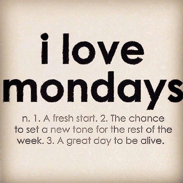 Detail Monday Be Like Quotes Nomer 11