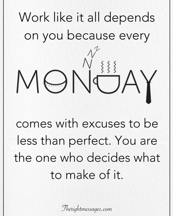 Detail Monday Be Like Quotes Nomer 18