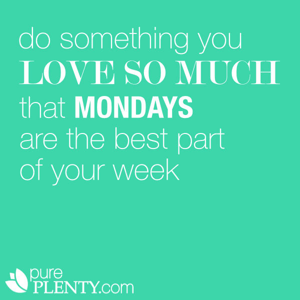 Detail Monday Be Like Quotes Nomer 26