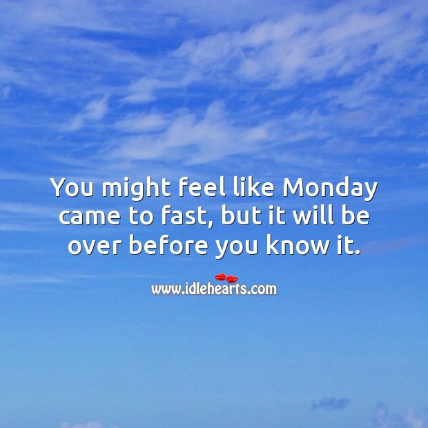 Detail Monday Be Like Quotes Nomer 46