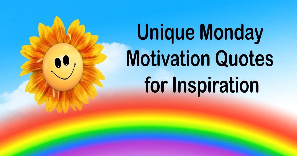 Detail Monday Motivation Quotes Nomer 25
