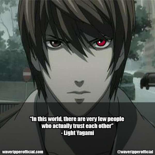 Detail Light Yagami Quotes Nomer 50