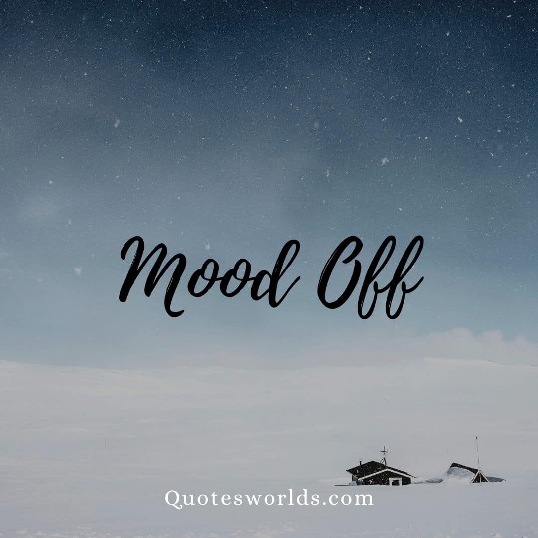 Detail Mood Off Quotes In Hindi Nomer 45