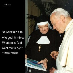 Download Mother Angelica Quotes Nomer 28