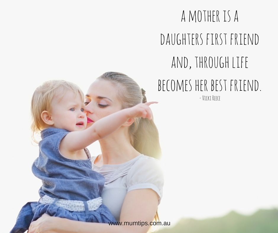 Detail Mother Is A Daughters Best Friend Quotes Nomer 12