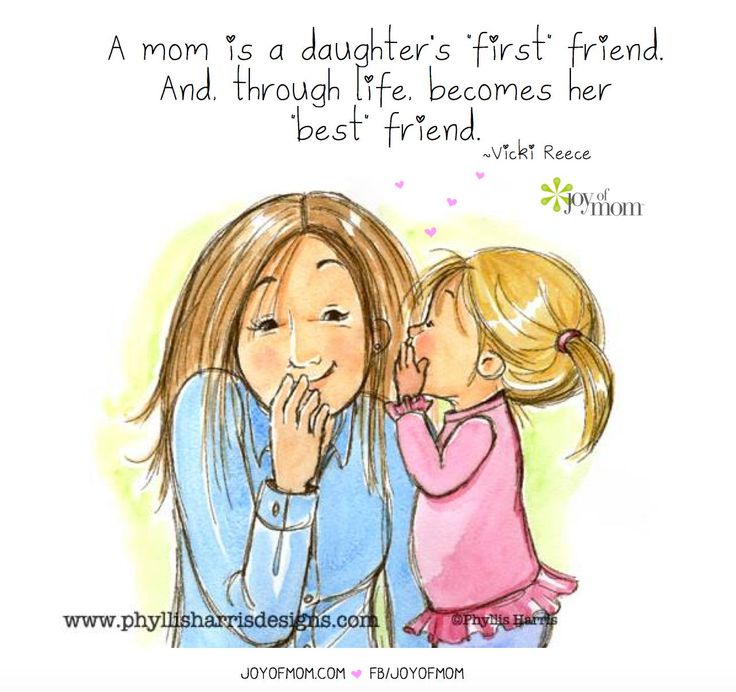 Detail Mother Is A Daughters Best Friend Quotes Nomer 9