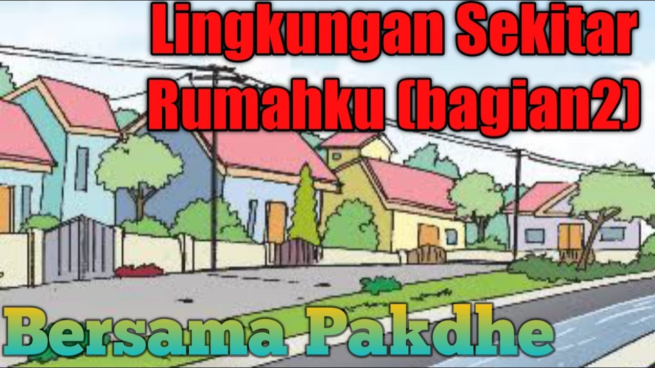 Detail Lingkungan Sekitar Rumah Nomer 27