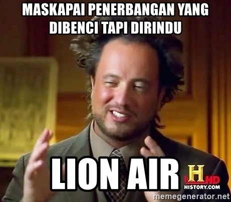 Detail Lion Air Meme Nomer 40