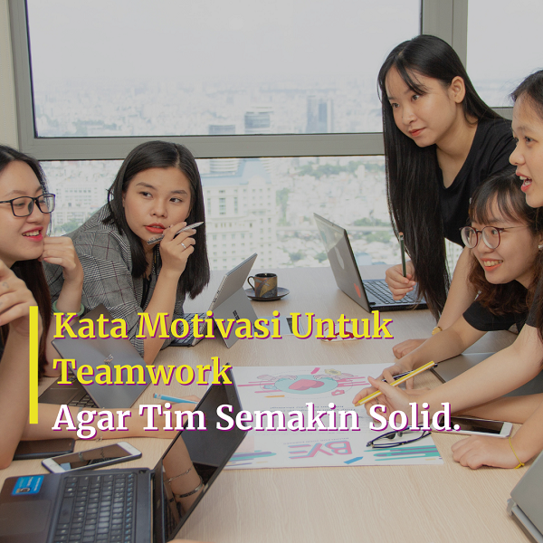 Detail Motivasi Team Solid Nomer 19