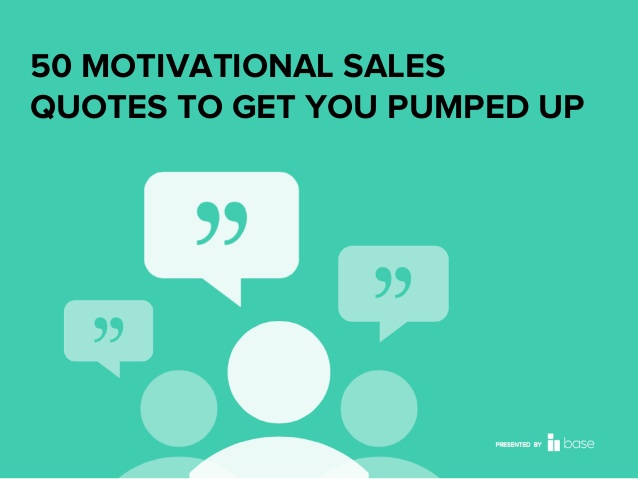 Detail Motivational Sales Quotes For Work Nomer 49