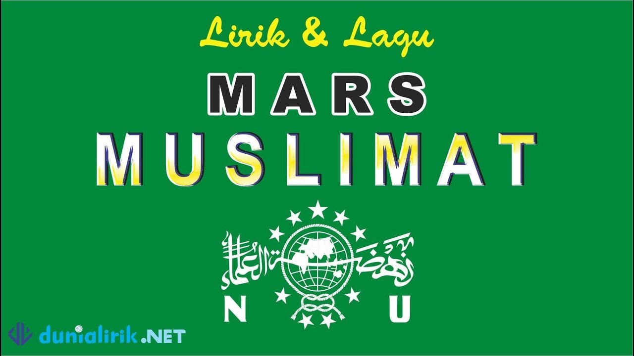 Detail Lirik Hymne Muslimat Nomer 54