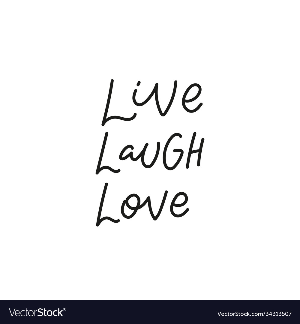 Detail Live Laugh Love Quotes Nomer 12