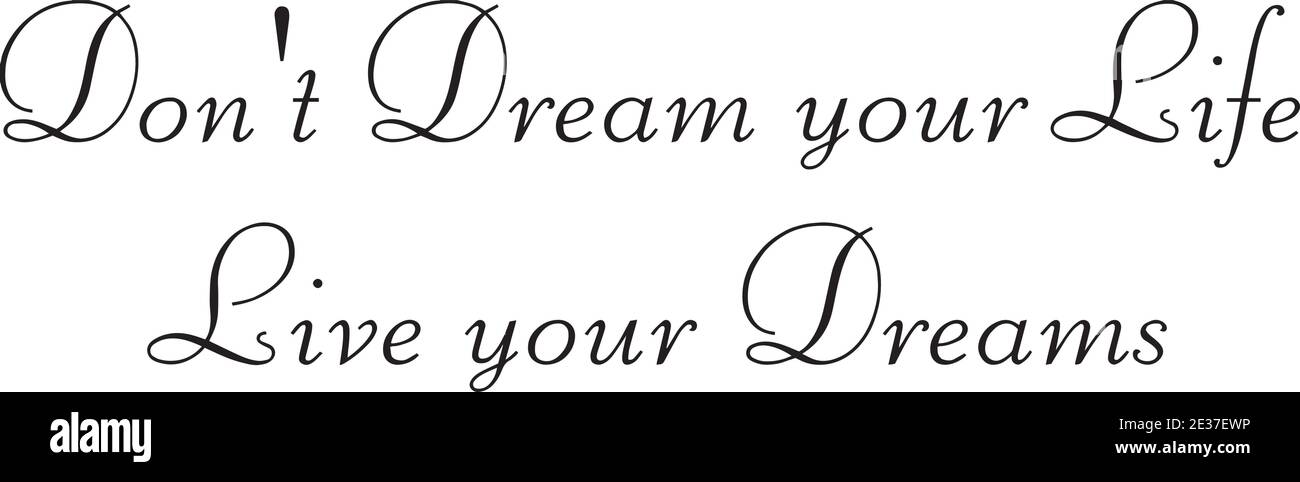 Detail Live Your Dream Life Quotes Nomer 34